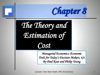 The Theory and  Estimation of Cost