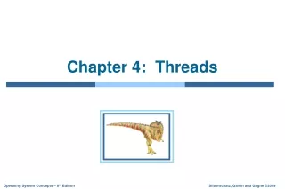 Chapter 4:  Threads