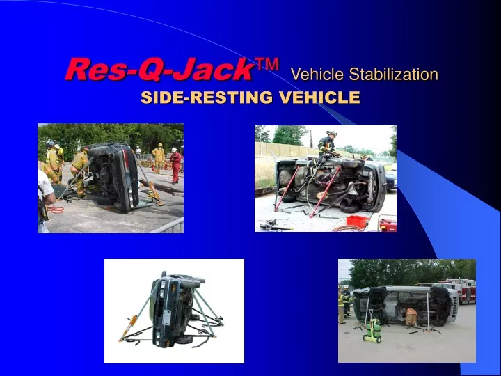 res q jack vehicle stabilization side resting vehicle