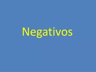 Negativos
