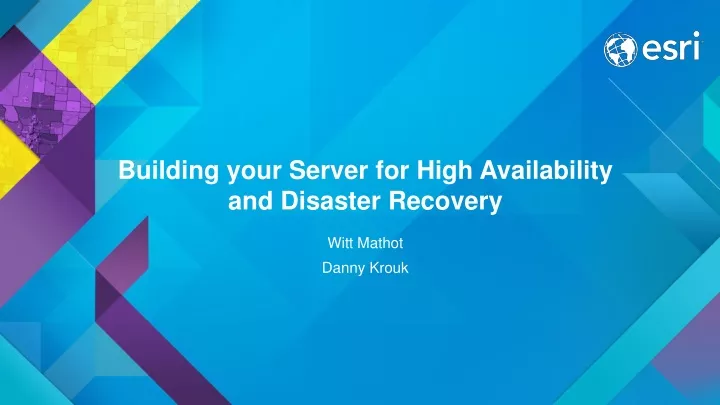 building your server for high availability and disaster recovery