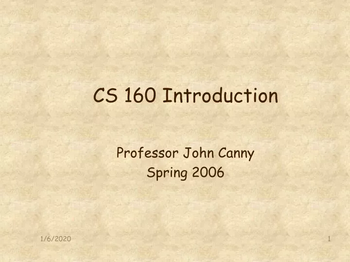 cs 160 introduction
