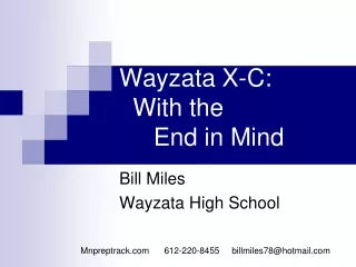 Wayzata X-C:    With the      End in Mind