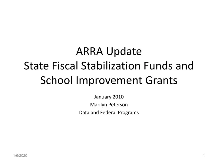 arra update state fiscal stabilization funds and school improvement grants