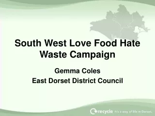 South West Love Food Hate Waste Campaign