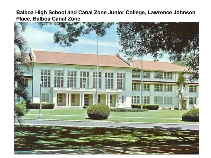 balboa high school and canal zone junior college
