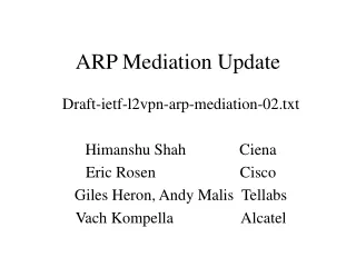 ARP Mediation Update