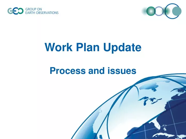 work plan update process and issues