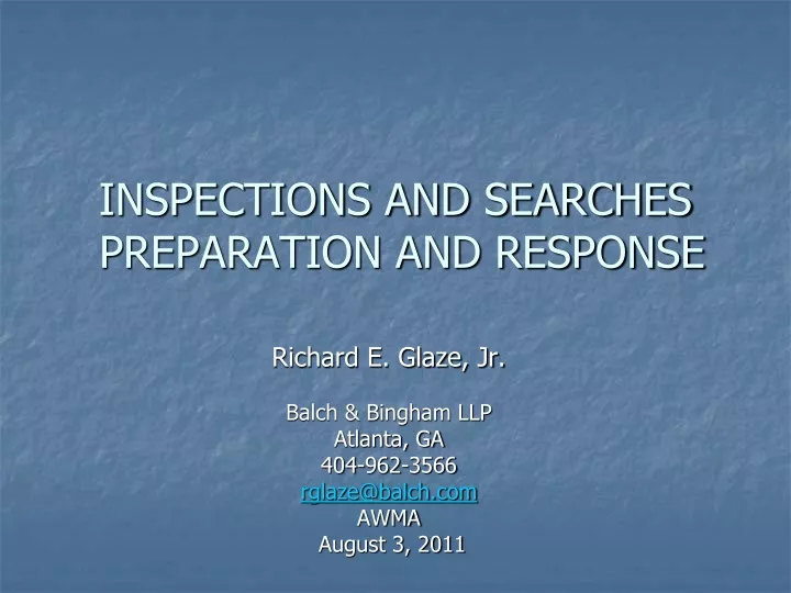 inspections and searches preparation and response