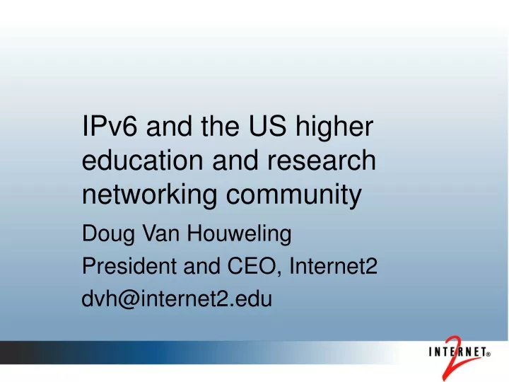 ipv6 and the us higher education and research networking community