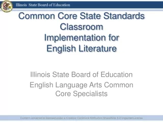 Common Core State Standards Classroom  Implementation for  English Literature