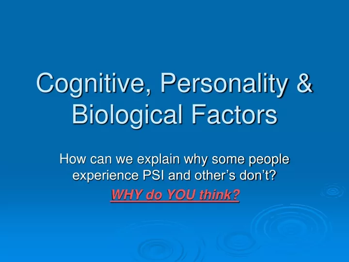 cognitive personality biological factors