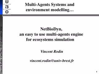 Multi-Agents Systems and environment modelling…