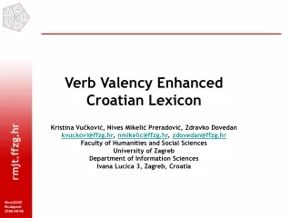 Verb Valency Enhanced  Croatian Lexicon