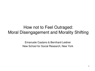 How not to Feel Outraged: Moral Disengagement and Morality Shifting