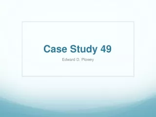 Case Study 49