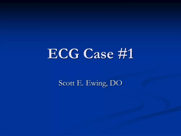 ecg case 1