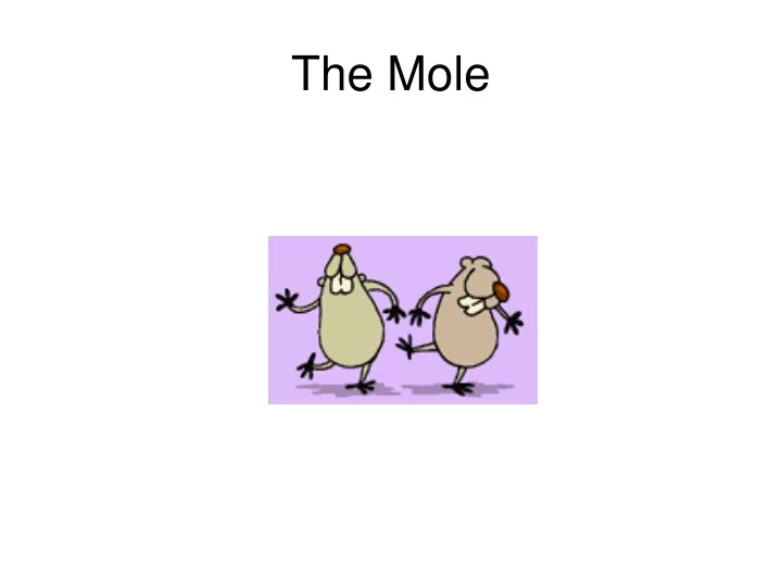 the mole