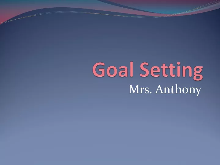 goal setting