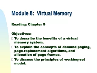 Module 8:  Virtual Memory