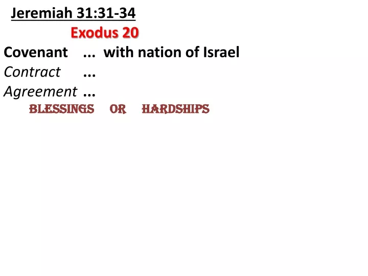 jeremiah 31 31 34 exodus 20 covenant with nation