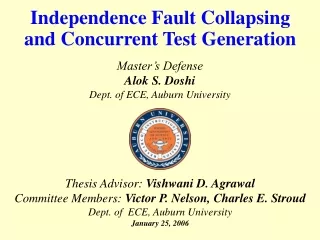 Independence Fault Collapsing  and Concurrent Test Generation
