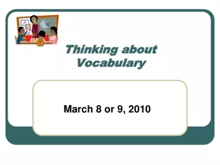 Thinking about  Vocabulary