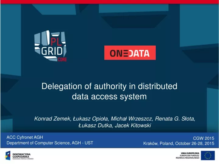 delegation of authority in distributed data