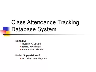 Class Attendance Tracking Database System