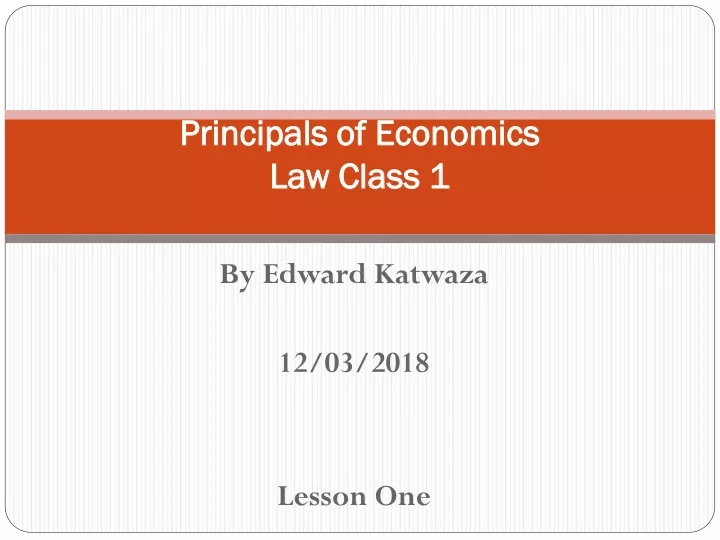 principals of economics law class 1