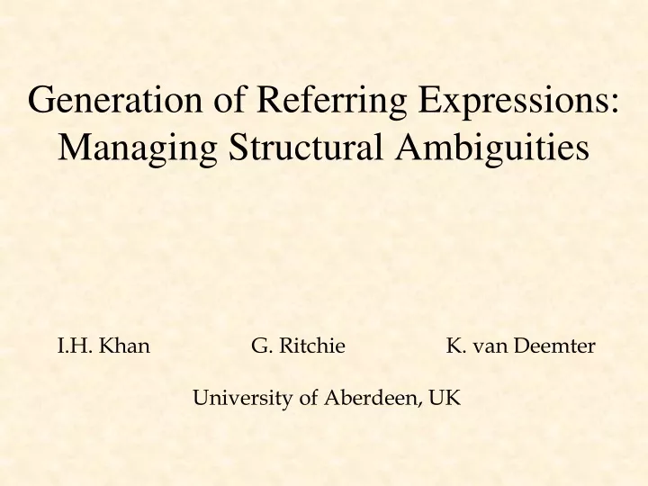 generation of referring expressions managing structural ambiguities