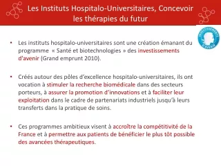 Les Instituts Hospitalo-Universitaires, Concevoir les thérapies du futur