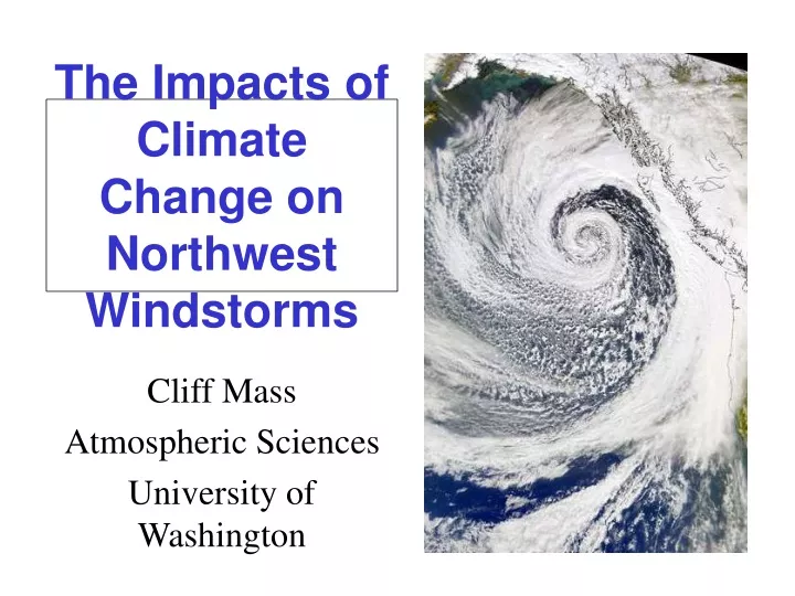 the impacts of climate change on northwest windstorms