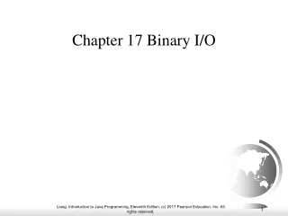 Chapter 17 Binary I/O