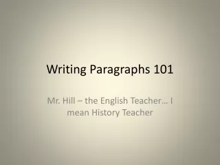 Writing Paragraphs 101