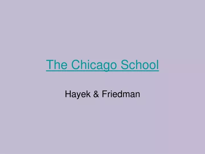 the chicago school