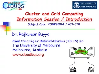 Cluster and Grid Computing Information Session / Introduction