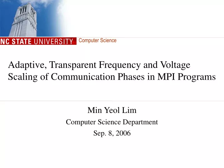 adaptive transparent frequency and voltage scaling of communication phases in mpi programs