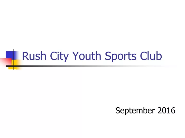 rush city youth sports club