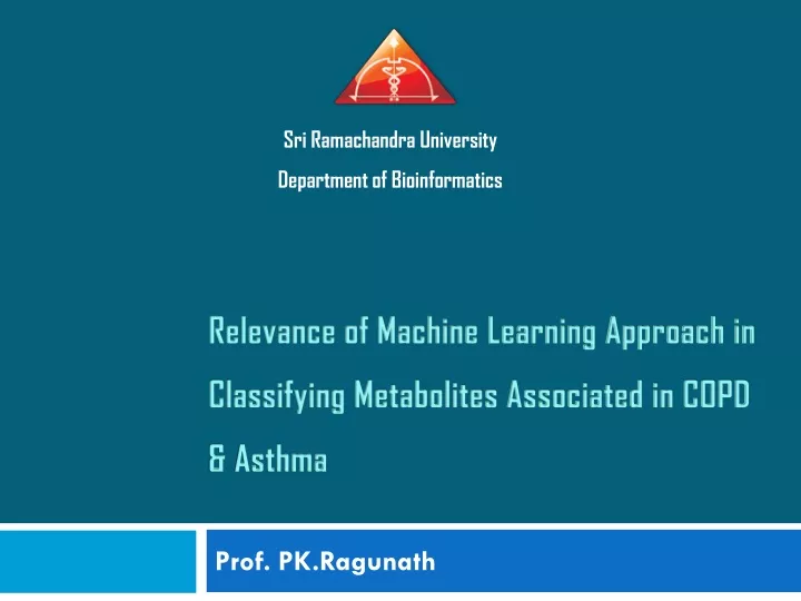 relevance of machine learning approach in classifying metabolites associated in copd asthma