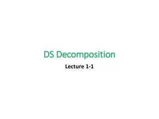 DS Decomposition