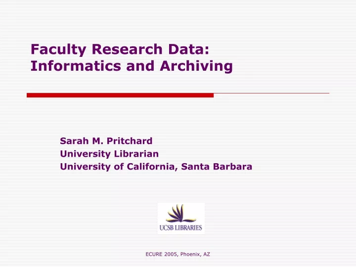 faculty research data informatics and archiving