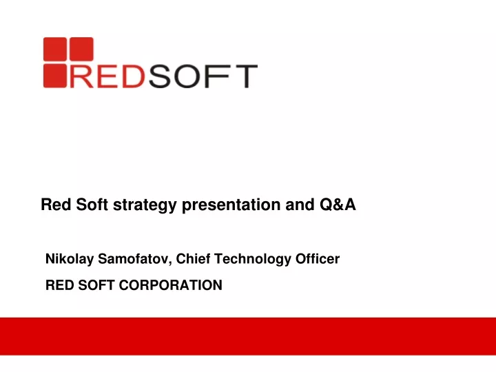red soft strategy presentation and q a