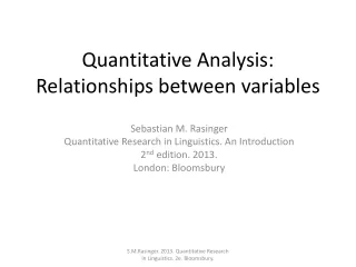 Quantitative Analysis: Relationships between variables
