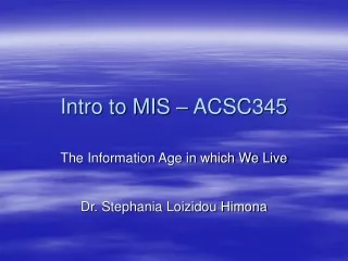 Intro to MIS – ACSC345