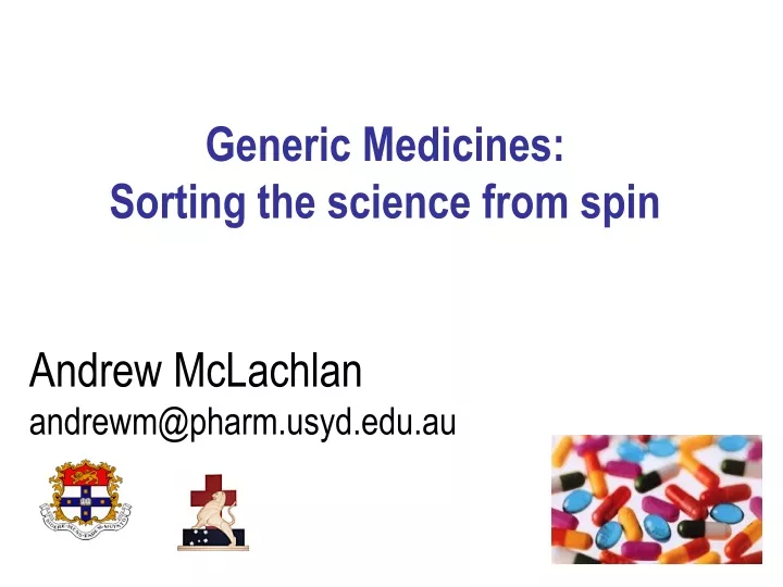 generic medicines sorting the science from spin