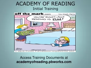 ACADEMY OF READING Initial Training