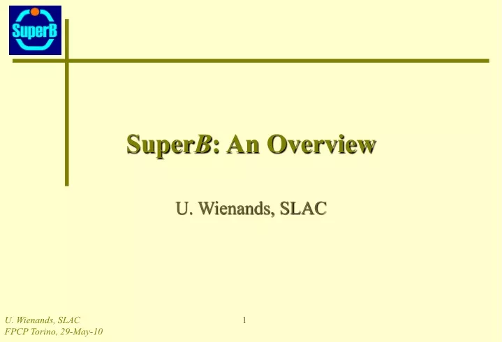 super b an overview