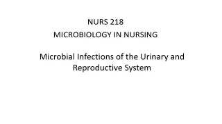 Microbial Infections of the Urinary and Reproductive System