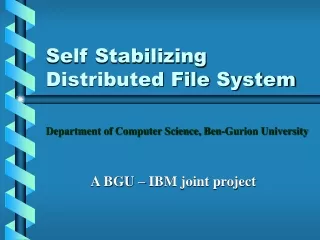 Self Stabilizing Distributed File System